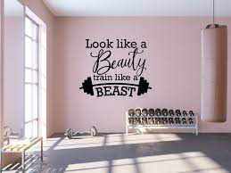 Gym Wall Decal Look Like A Beauty Train Like A Beast Etsy In 2020 Gym Wall Decor Gym Room At Home Gym Wall Decal