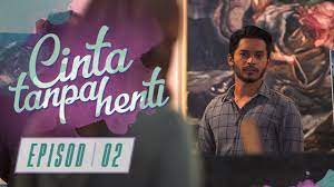 Tonton online, download, filem online, drama melayu online, telemovie, cerekarama, cerita melayu, movie melayu, malaymovie, drama astro, filem online, filem melayu, tv3 online, astro online, movie online. Cinta Tanpa Henti 2019 Episod 2 Youtube