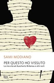 Sami modiano aveva 13 anni, quando si ritrovò a vivere l'orrore del campo di sterminio di birkenau. Amazon Com Per Questo Ho Vissuto La Mia Vita Ad Auschwitz Birkenau E Altri Esili Italian Edition Ebook Modiano Sami Pezzetti M Gentiloni Silveri U Kindle Store