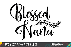 Free Free 314 Free Nana Svg SVG PNG EPS DXF File
