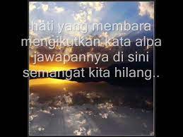 ** langit menjadi gelap berkelabu menyelimuti hatiku mengubah seluruh. Semangat Yang Hilang Lirik Xpdc Youtube