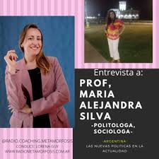 Join facebook to connect with maria alejandra silva and others you may know. Entrevista A La Prof Maria Alejandra Silva Politologa Sociologa Argentina By Radio Metamorfosis Coaching Wellnes Herramientas Para La Transformacion A Podcast On Anchor