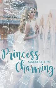 The princess charming is a disney at this time, the princess charming is no longer performing. Princess Charming Heather James Wattpad