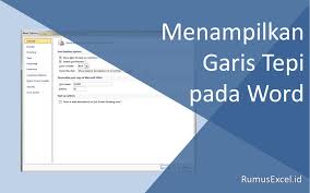 Get notified when garis tepi pantai is updated. Menampilkan Garis Tepi Pada Microsoft Office Word