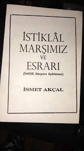 İsti̇klâl marşikorkma, sönmez bu şafaklarda yüzen al sancak;sönmeden yurdumun üstünde tüten en son ocak.o benim milletimin yıldızıdır, parlayacak;o benimdir,. Istiklal Marsi Ve Esrari Dernegi Community Facebook