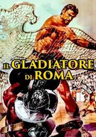 Il gladiatore di roma (1962). Il Gladiatore Di Roma Film 1962