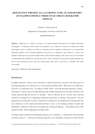 A good reflection paper also shows your understanding of piece of work together with changes in any of your ideas with possible implementation in future Pdf Reflective Writing As A Learning Tool In Geography An Example From A Third Year Urban Geography Module