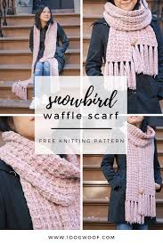 Free shipping on order over $50.00. Snowbird Waffle Knit Scarf Free Knitting Pattern One Dog Woof
