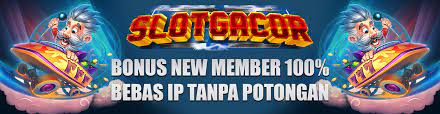 Slot Depo 25 Bonus 25 & Slot Bonus New Member 100 Bonus di Awal Paling Gacor  2023