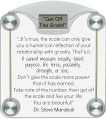Dr Steve Maraboli Weight Scale Quotes Funny Thoughts Weight Scale
