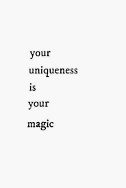 Your Uniqueness Is Your Magic Kylie Francis Quotes Best Quotes For Entrepreneurs Top Quotes To Live By Qotd Quotes To Live By Grad Quotes Unique Quotes