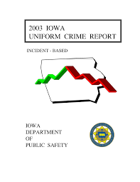 2003 IOWA UNIFORM CRIME REPORT
