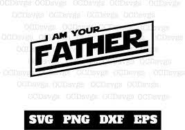 Free Free 129 I Am Your Father Svg Free SVG PNG EPS DXF File