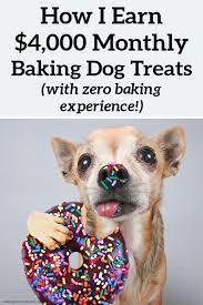 How To Start A Dog Treat Business At Home How I Make 4 000 Monthly In 2021 Dog Treats Dogs Things To Sell