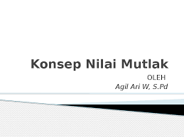 Check spelling or type a new query. Ppt Nilai Mutlak Robert Tan Academia Edu