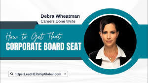 How to Get that Corporate Board Seat