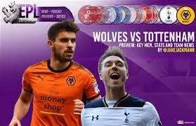 The spurs manager's first match back at molineux since being ousted by wolves in may, and harry kane's first appearance of the season, . Wolves Vs Tottenham Preview Team News Stats Key Men Epl Index Unofficial English Premier League Opinion Stats Podcasts
