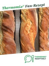 Schnelle Dinkelbaguette Rezept Dinkel Baguette Thermomix Brot Backen Thermomix Rezepte