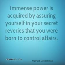 Immense Power Quotes. QuotesGram via Relatably.com