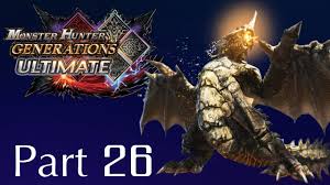 Monster Hunter Generations Ultimate -- Part 26: Gravios - The Armor Wyvern  - YouTube
