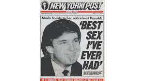 This is an actual quote by trump. we'll save you the effort. The Real Story Behind Donald Trump S Infamous Best Sex I Ve Ever Had Headline Guest Column The Hollywood Reporter