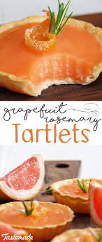 Grapefruit Rosemary Tartlets Recette Recette Cuisine Idees Cuisine