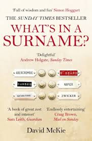Fantasy surnames that start with a. Amazon Com What S In A Surname A Journey From Abercrombie To Zwicker Ebook Mckie David Kindle Store