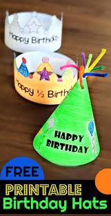 Free Printable Birthday Hats Free Homeschool Deals C Happy Birthday Free Printable Happy Birthday Crafts Preschool Birthday