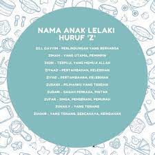 Tengah cari ide nama untuk calon buah hati tercinta? Nama Anak Lelaki Huruf Z Indah Bermakna 2021