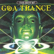 The Best Of Goa Trance