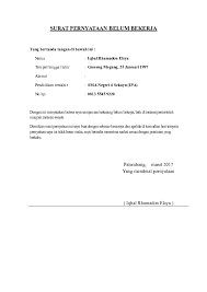 Sebelum membuat surat pernyataan, kita perlu mengenal terlebih dahulu apa itu surat pernyataan diri. Doc Surat Pernyataan Belum Bekerja Iqbal Elsya Academia Edu
