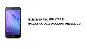 How to hard reset huawei honor magic? Honor 6a Pro Frp Bypass Without Pc Unlock Google Android 7 0