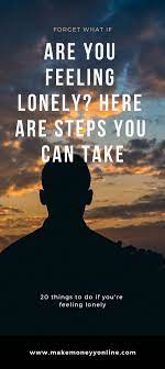Loneliness Can Strike Anyone Anywhere Anytime You Can Be In A Room Crowded With People And Still Feel Alone Check Feeling Lonely Lonliness Quotes Feelings
