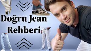Erkek Jean Pantolon Seçimi