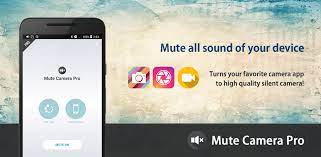 Completely mute apps that want to mute such as camera and video app. Mute Camera Pro 2 6 4 Apk For Android Apkses