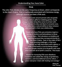 Understanding Your Aura Color Pink Aura Colors Aura Colors Meaning Pink Aura