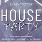 HOUSE Party