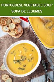 Portuguese Style Vegetable Soup Sopa De Legumes Photos Food Recipe Portuguese Recipes Recipes Vegetable Soup Recipes