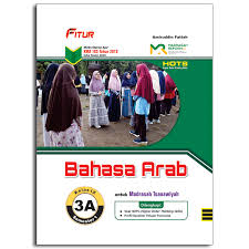 Unduh buku bahasa arab, sesuai kma nomor 183 tahun 2019 untuk jenjang madrasah ibtidaiyah ini tersedia mulai dari kelas terbawah, kelas 1 hingga kelas teratas, kelas 6. Bahasa Arab Untuk Mts Kelas Ix Fokussindunata Net