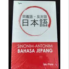 Pengajaran bahasa bahasa jepang dimulai dari mendengar dan membaca. Sinonim Antonim Bahasa Jepang Shopee Indonesia
