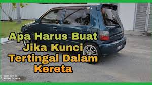 Check spelling or type a new query. Diy Cara Bukak Pintu Kereta Kancil Apabila Kunci Tertinggal Di Dalam Kereta Youtube