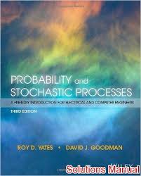 Biostatistics For The Biological And Health Sciences Answer Key Pdf Probability And Stochastic Processes A Friendly Introduction For Electrical And Computer Engineers 3rd Edition Yates Solutions Manual Test Bank Solutions Ma Probability Introduction Solutions