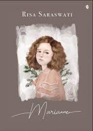 Tubuhku begitu kecil saat kutahu kelima sahabatku ternyata onggokan Marianne By Risa Saraswati