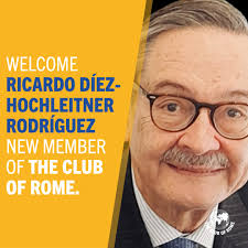 🎉 We're honoured to welcome Ricardo Díez-Hochleitner Rodríguez to The Club  of Rome! Ricardo is a Spanish diplomat, policy advisor and international  affairs expert with a diplomatic career spanning four decades. Ricardo