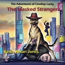 Скачай сергей лазарев lucky stranger и hyacinth house lucky stranger. The Adventures Of Cowboy Lucky The Masked Stranger Amazon De Jones Keith Amari Fremdsprachige Bucher