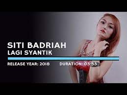 Video Siti Badriah Lagi Syantik Lyric Download Video Tanpa Harus Di Convert Mp3 Dapat Anda Unduh Secara Gratis Video Hiburan