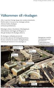 59°19′39″n 18°4′3″e﻿ den svenske riksdagen (svensk sveriges riksdag), ofte berre kalla. Sveriges Riksdag Pa Lattlast Svenska Pdf Free Download