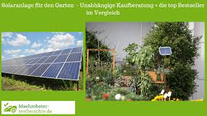 Das günstigste angebot beginnt bei € 15. Solaranlage Fur Den Garten Test 2021 Die Besten 5 Im Vergleich Videos