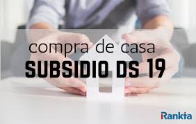 Las reglas cambiaron, ahora tenemos más información para nuestra postulación al subsidio ds1 año 2021 primer llamado. Como Funciona La Compra De Casas En El Subsidio Ds 19 Rankia