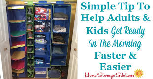 Maybe you would like to learn more about one of these? Simple Tip To Help Adults Kids Get Ready In The Morning Faster Easier